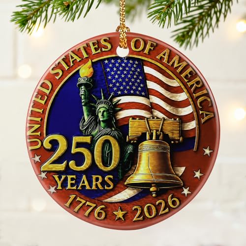 250 Years of America Ornament | Patriotic Christmas Ornament, Christmas Decoration, Hanging Ornaments for Tree | 1776-2026...